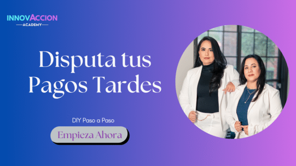 Disputa tus Pagos Tardes